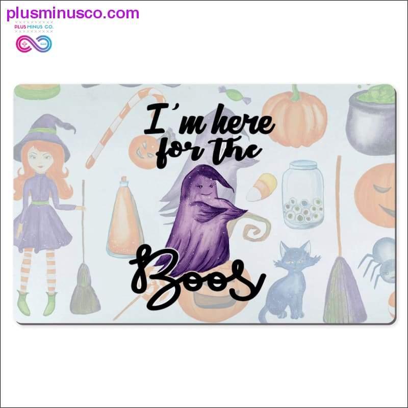 Plus Minus Co I'm here for the Boos Desk Mats