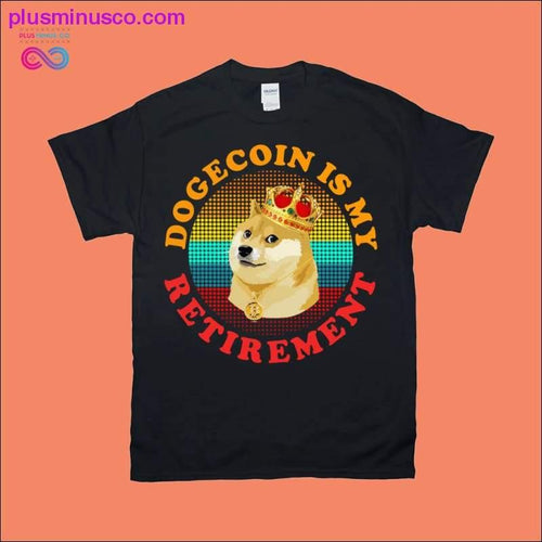 Plus Minus Co Dogecoin is my retirement | 7 Colors Dots | Retro Sunset