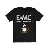 Plus Minus Co E = MC2 Energy = Milk x Coffee Shirt Funny Science Coffee Energy Milk Coffee T-Shirt E=MC2 Funny Energy Milk Coffee Gift TShirt, view 2