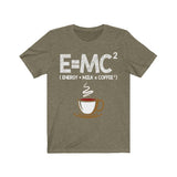 Plus Minus Co E = MC2 Energy = Milk x Coffee Shirt Funny Science Coffee Energy Milk Coffee T-Shirt E=MC2 Funny Energy Milk Coffee Gift TShirt, view 4