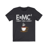 Plus Minus Co E = MC2 Energy = Milk x Coffee Shirt Funny Science Coffee Energy Milk Coffee T-Shirt E=MC2 Funny Energy Milk Coffee Gift TShirt, view 5