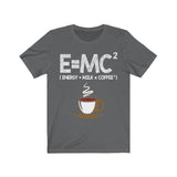 Plus Minus Co E = MC2 Energy = Milk x Coffee Shirt Funny Science Coffee Energy Milk Coffee T-Shirt E=MC2 Funny Energy Milk Coffee Gift TShirt, view 6