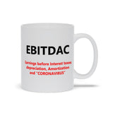 Plus Minus Co EBITDAC Mug || EBITDA After Corona Accountant Gift Mugs || Accounting Humor, view 2