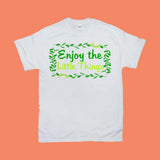 Plus Minus Co Enjoy The Little Things T-Shirts, view 2