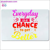 Plus Minus Co Everyday is a chance to get better Desk Mats, view 3