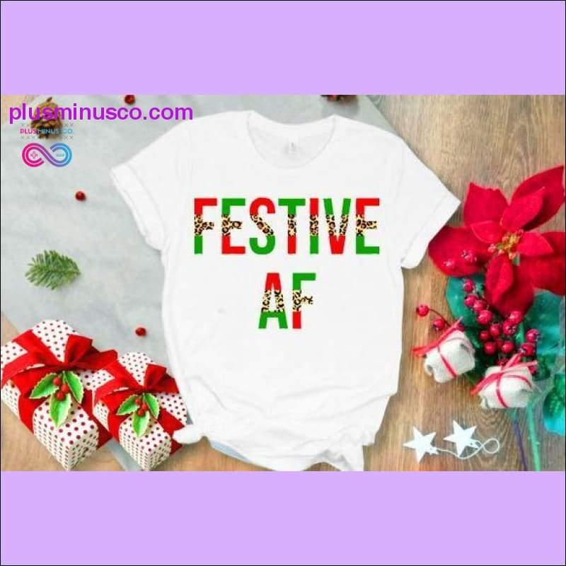 Plus Minus Co Festive AF T-shirt