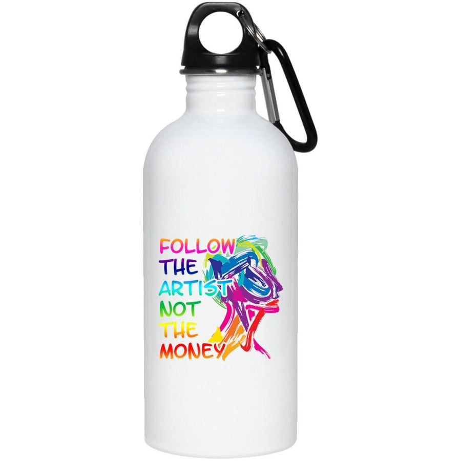 Plus Minus Co Follow the Artist not money, 20 oz. Stainless Steel Water Bottle
