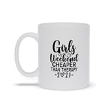 Plus Minus Co Girls Weekend Cheaper Than Therapy 2021 Mugs, Girls Weekend Cheaper Than Therapy 2021 Shirt, Girls Trip, Girls Vacation, view 5