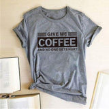 Plus Minus Co Give Me Coffee and No One Gets Hurt Harajuku T Shirt Women Short Sleeve Summer Loose Tee Shirt Femme Casual Tops Summer Clothes, view 5