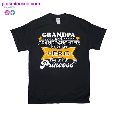 Plus Minus Co Grandpa and Daughter T-Shirts