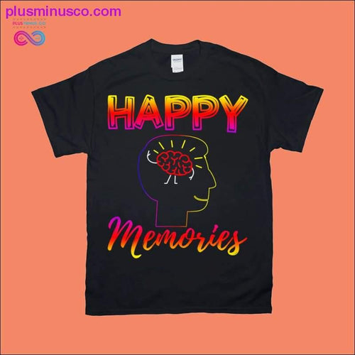 Plus Minus Co Happy Memories T-Shirts