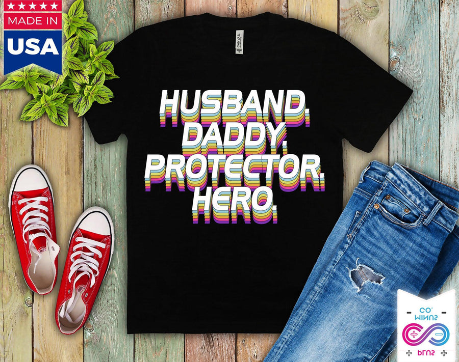 Plus Minus Co Husband Daddy Protector Hero T-Shirts, Fathers Day Gift, Personalized Dad Shirt, Hero Shirt, Fathers Day Gift, Dad Tshirt, Fathers Day Shirt