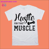 Plus Minus Co Hustle for that muscle T-Shirts, view 2