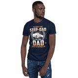 Plus Minus Co I'm Not The Step Father I'm The Father That Stepped Up T-Shirts, fathers day gift, Funny Step Father Shirt, Step Dad Shirt, Bonus Dad Shirt,, view 2