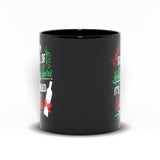 Plus Minus Co I Am Full Of Holiday Spirit And It'S Called Vodka Christmas Party Classic Black Mugs, view 4