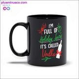 Plus Minus Co I am Full of Holiday Spirit and it's called Vodka Christmas, view 2