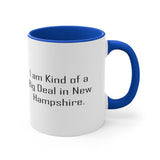 Plus Minus Co I Am Kind Of A Big Deal In New Hampshire Mug New Hampshire Ceramic Cup Useful Gifts For New Hampshire, view 4