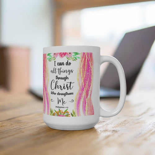 Plus Minus Co I Can Do All Things Through Christ Which Strengtheneth Me Philippians 4:13 White Ceramic Mug, Bible Scripture saying Mug