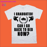 Plus Minus Co I graduated! can i go back to bed now? T-Shirts, view 2