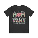 Plus Minus Co I Have Two Titles Mom and Nana and I Rock Them Both Mother Grandmother Tshirt Mother's Day Gift Shirt, view 2