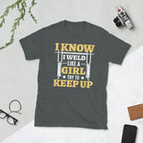 Plus Minus Co I know i weld like a girl Unisex Tee, view 3