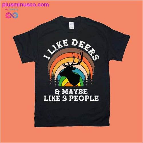 Plus Minus Co I Like Deer's & Maybe Like 3 People | Retro Sunset T-Shirts