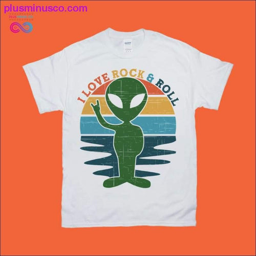 Plus Minus Co I love Rock & Roll | Alien | Retro Sunset T-Shirts