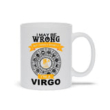 Plus Minus Co I May Be Wrong But I Doubt It I'M A Virgo Mugs, Virgo Coffee Mug, Virgo Birthday Gift, Horoscope Gift for Friend, White Virgo Cup, view 6