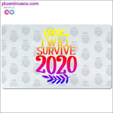 Plus Minus Co I will Survive 2020 Desk Mats, view 2