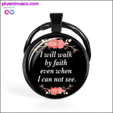 Plus Minus Co I Will Walk By Faith Even When I Can Not See - Keychain, view 3