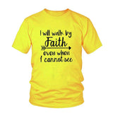Plus Minus Co I Will Walk By Faith even when i can not see T-Shirt Women's Fashion Clothes tshirt Crewneck top tee Christian Scripture tshirt, view 6
