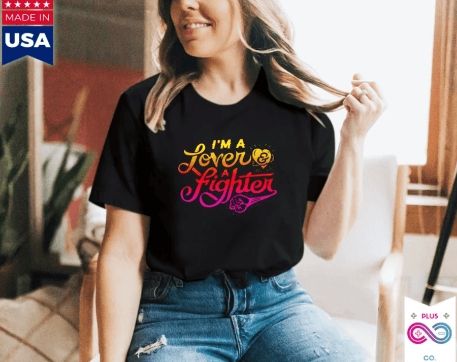 Plus Minus Co I'M A Lover A Fighter T-Shirts, I'M A Lover, Not A Fighter