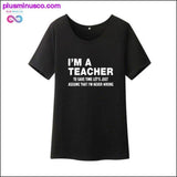 Plus Minus Co I'm A Teacher Funny Women Short Sleeve Tshirt Women Cotton, view 4