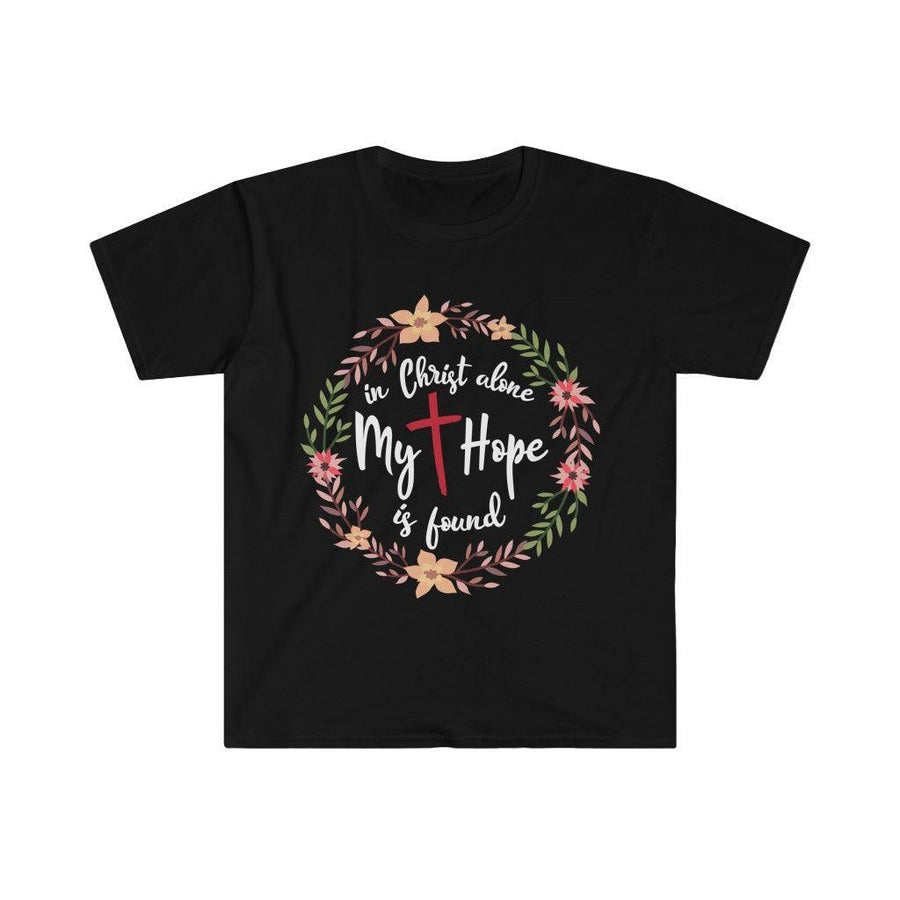 Plus Minus Co In Christ alone my hope is found unisex soft-style t-shirt