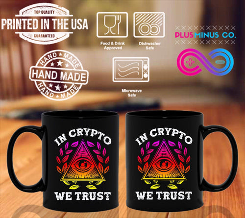 Plus Minus Co In Crypto We Trust Black Mug,  Cryptocurrency Black Mug, Bitcoin Gift, Crypto Shirt, Gift For Him, Gift For Men, Crypto lover gift