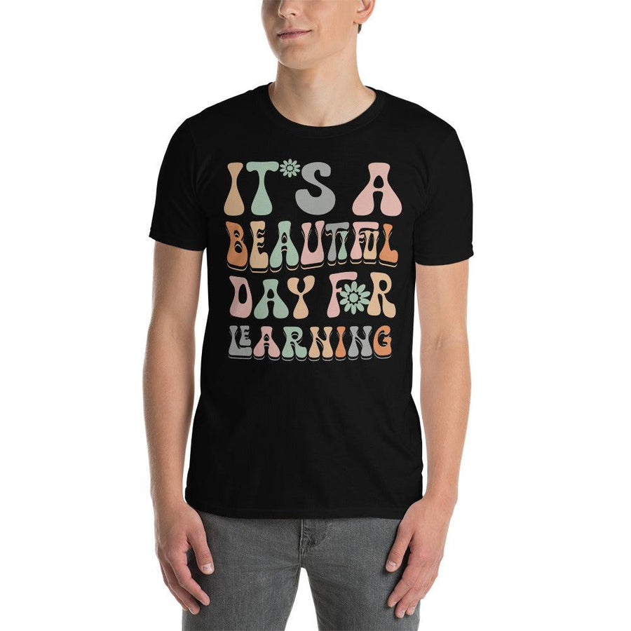 Plus Minus Co its a beautiful day for learning Unisex Tee