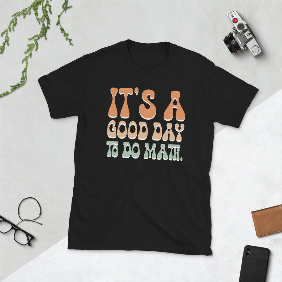 Plus Minus Co its a good day to do math for learning Unisex Tee