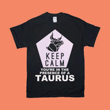Plus Minus Co Keep Calm You're In The Presence Of A Taurus T-Shirts, Retro Taurus Graphic T-Shirt, Zodiac T-Shirt, Zodiac Present, Taurus Gift, Horoscope, view 2
