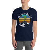 Plus Minus Co Life is a graden dig it T-shirt,Garden Outfit, Plant Lover Shirt, Plant Shirts, Gardening Tee, Plant Lady Shirt, Gardener Shirts, view 2