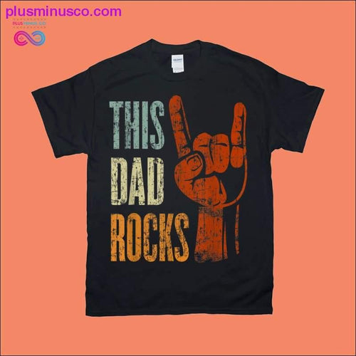 Plus Minus Co Men's This Dad Rocks Rock n Roll Metal T-Shirts