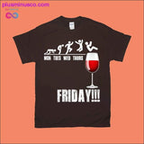 Plus Minus Co Mon Tues Wed Thurs Friday!!! T-Shirts, view 2