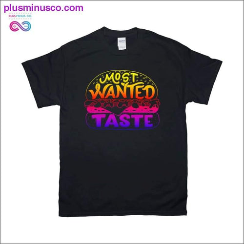 Plus Minus Co Most Wanted Taste T-Shirts