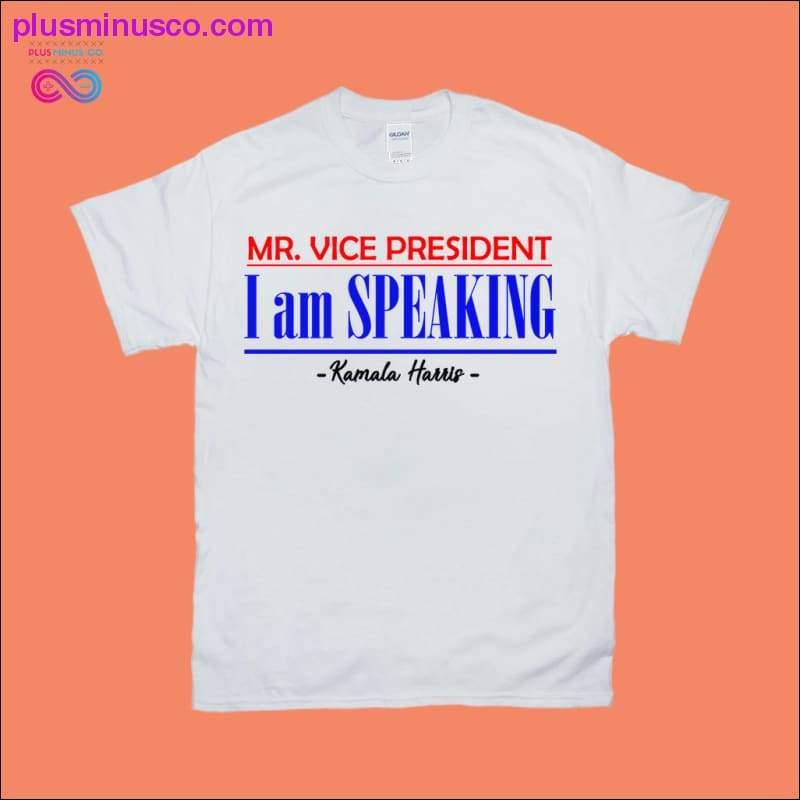 Plus Minus Co Mr. Vice President I am Speaking T-Shirts