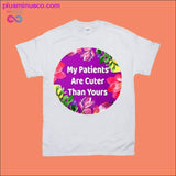 Plus Minus Co My patients are cuter than yours T-Shirts, view 2
