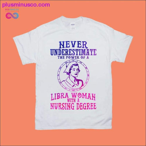 Plus Minus Co Never Underestimate the power of a Libra Woman with a