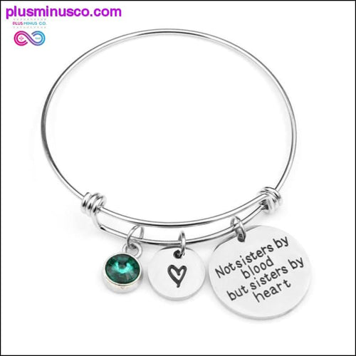 Plus Minus Co "Not sisters by blood but sisters by heart"Birthstone Bangle