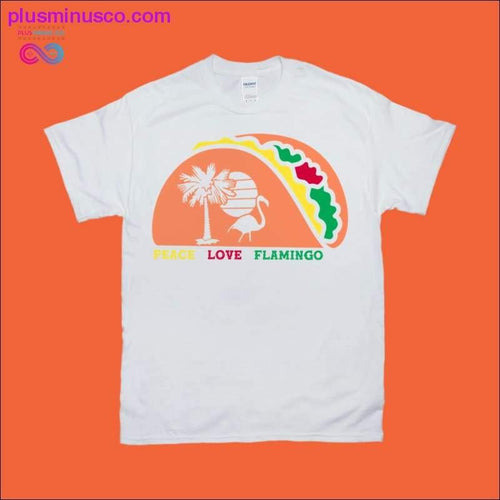 Plus Minus Co Peace Love Flamingo T-Shirts