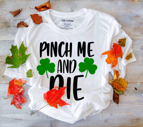 Plus Minus Co Pinch Me And Die T-Shirts, St. Patrick's Day Shirt, March Shirt, St Patrick's Shirt, Shamrock Shirt, Lucky Irish Shirt,Irish Clover Shirt