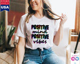 Plus Minus Co Positive Mind Positive Vibes T-Shirt, Motivational shirt, Inspirational shirt, Positivity T-shirt, view 2