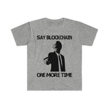 Plus Minus Co Say Blockchain One More Time T-Shirts, Bitcoin Supply Formula T-Shirts, Bitcoin T-Shirts, Hodl, Crypto Currency, Digital Currency, You Cant, view 4